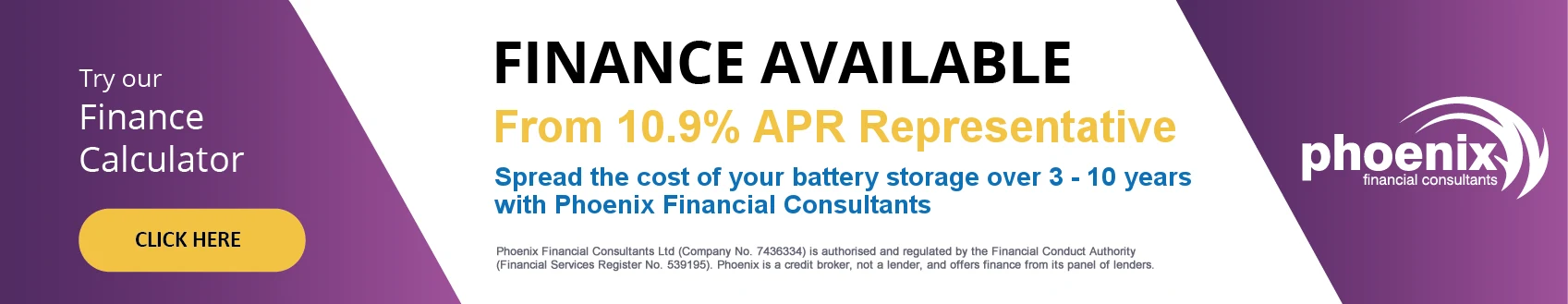 Finance available from 10.9% APR Representative — spread the cost of your battery storage over 3–10 years with Phoenix Financial Consultants